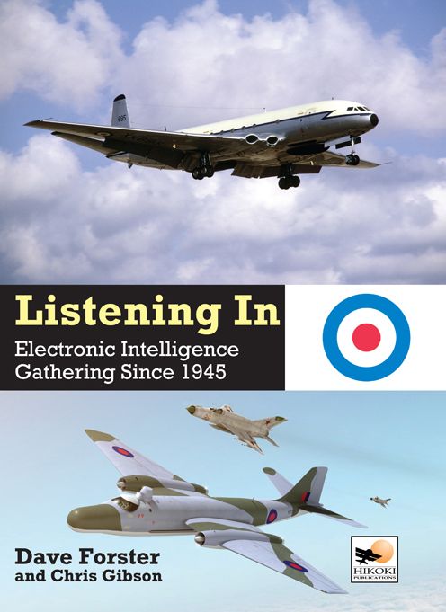 Listening In: Electronic Intelligence Gathering Since 1945