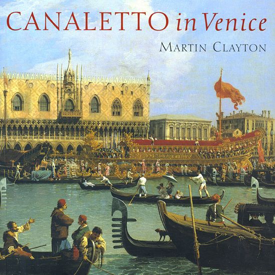 Canaletto in Venice