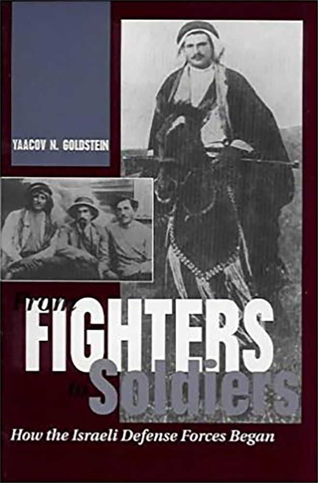 From Fighters To Soldiers: How the Israeli Defense Forces Began