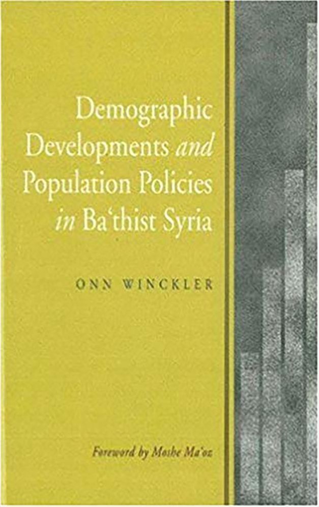 Demographic Developments and Population Policies in Bath'ist Syria