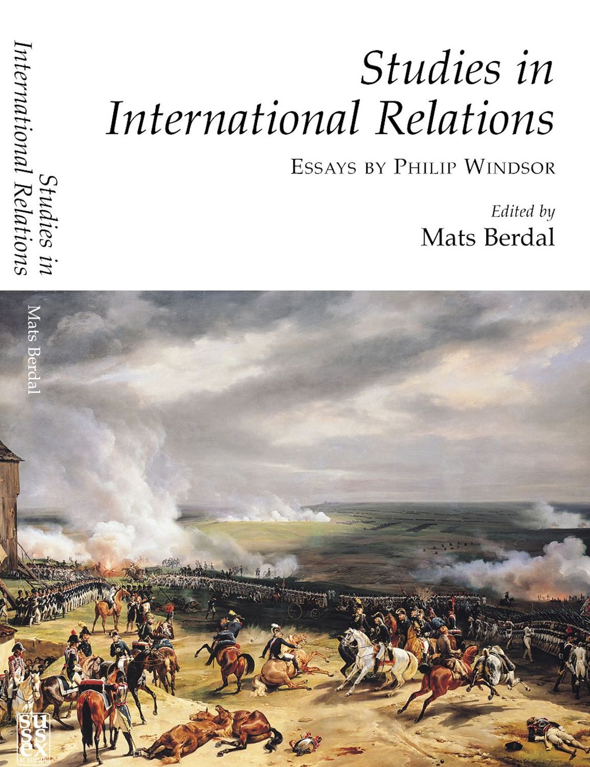 Studies in International Relations: Essays by Philip Windsor