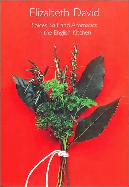 Spices, Salt and Aromatics in the English Kitchen