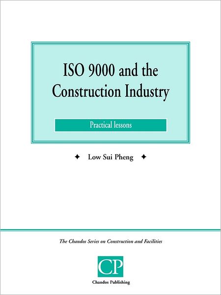 Iso 9000 And The Construction Industry