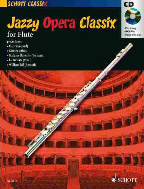 Jazzy Opera Classix: for Flute