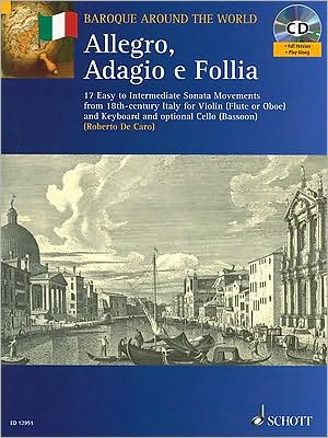 Allegro, Adagio E Follia: For Violin and Keyboard, with optional Cello