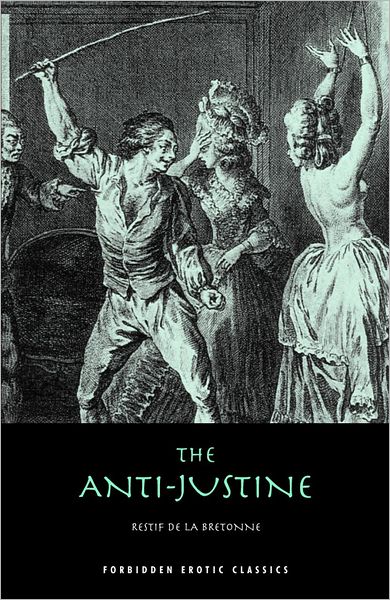 The Anti-Justine: Or, the Joys of Eros