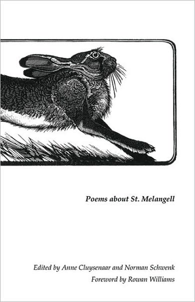 The Hare That Hides Within: Poems About St. Melangell