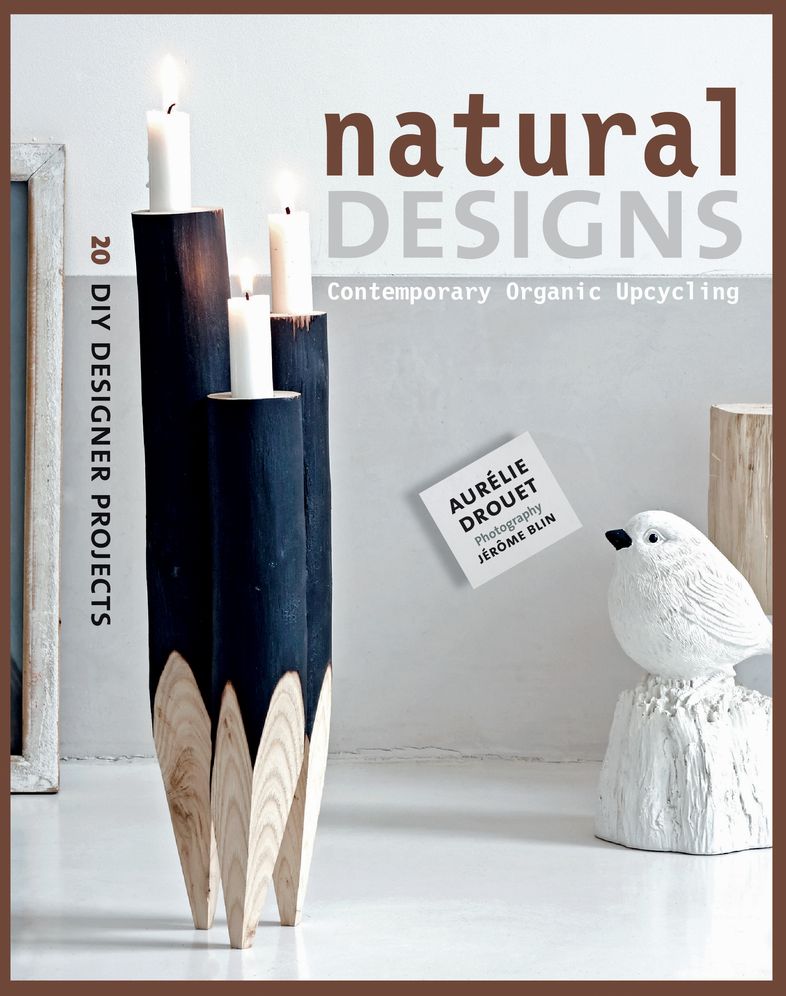 Natural Designs: Contemporary Organic Upcycling
