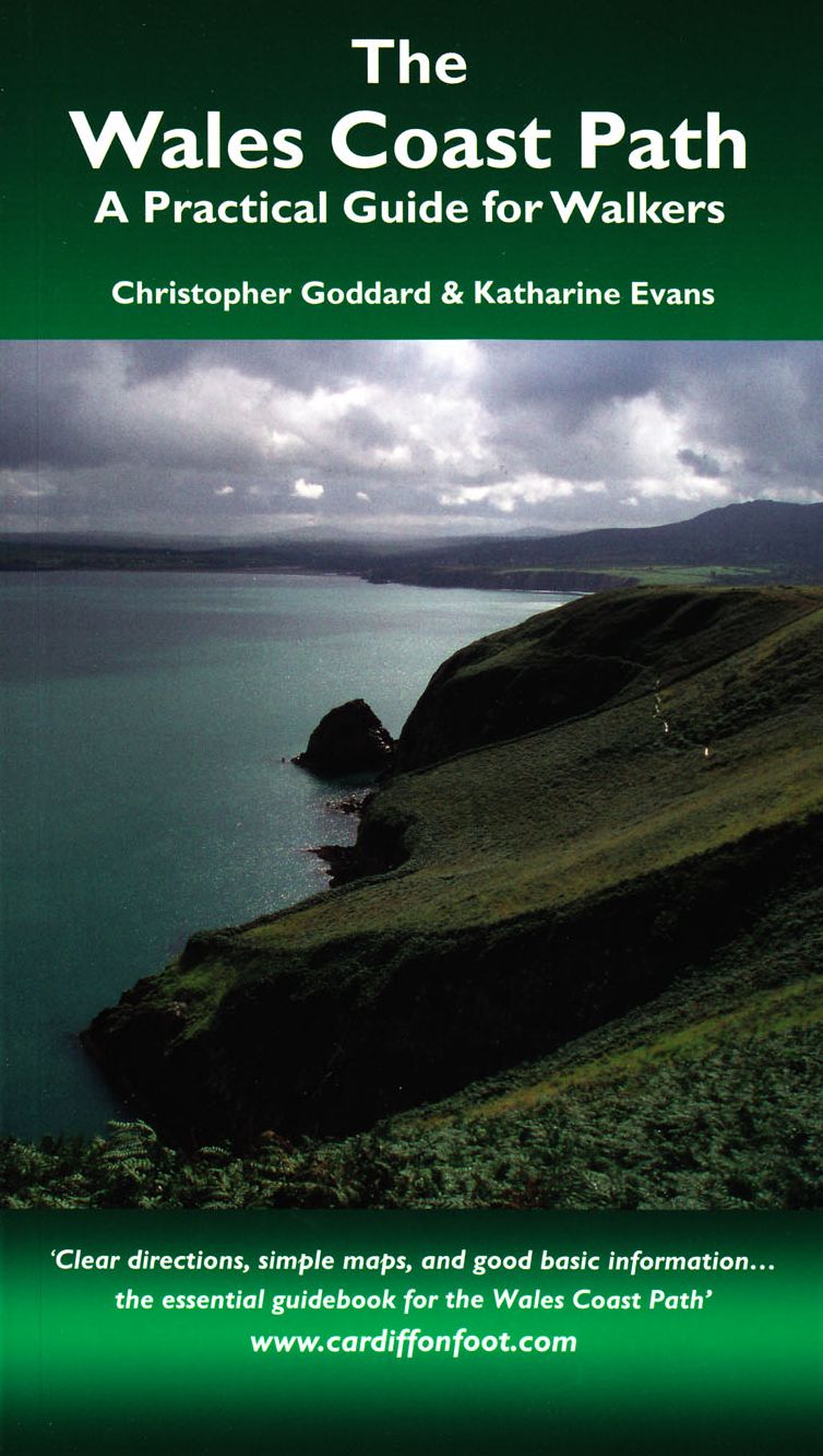 The Wales Coast Path: A Practical Guide for Walkers