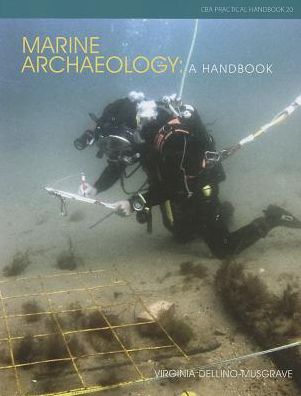 Marine Archadeology: A Handbook