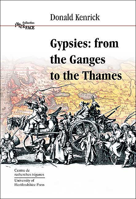 Gypsies: From the Ganges to the Thames