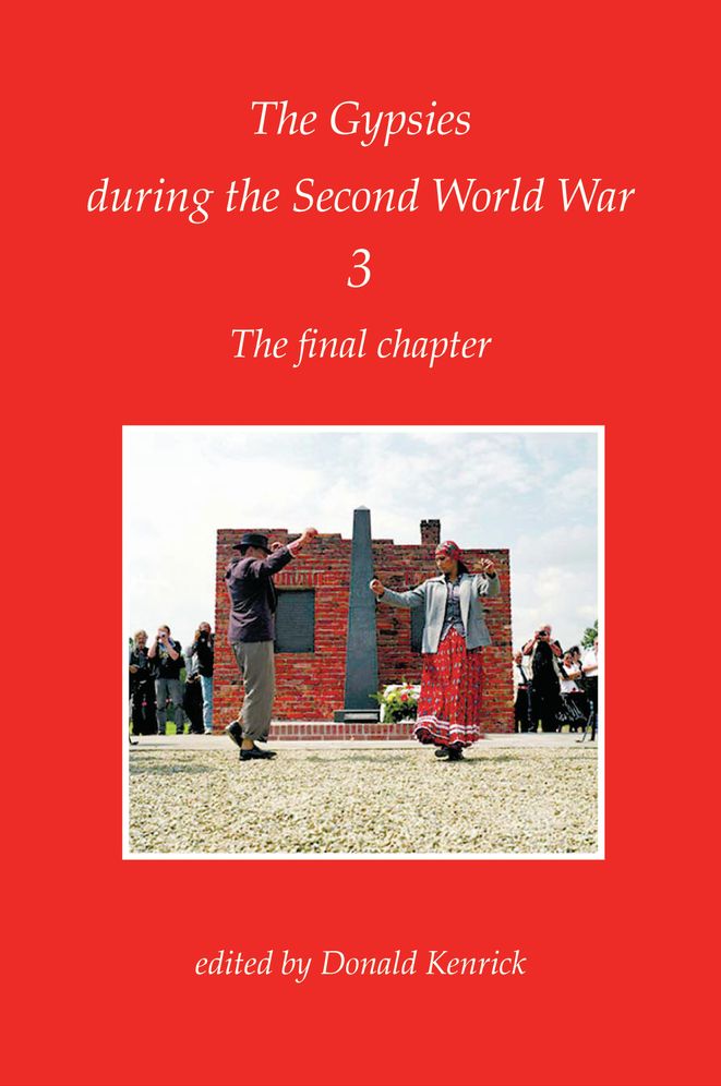 The Gypsies During the Second World War: The Final Chapter