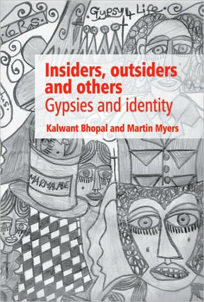 Insiders, Outsiders and Others: Gypsies and Identity