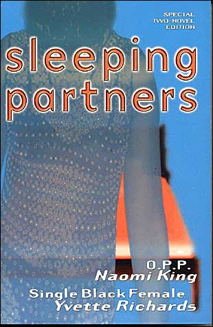 Sleeping Partners: O.P.P. / Single Black Female