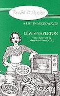 Look! It Cooks: A Life in Microwaves