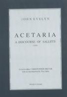 Acetaria: A Discourse of Sallets