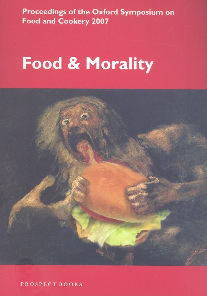 Food and Morality 2007