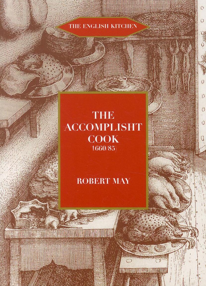 The Accomplisht Cook (1665-85)
