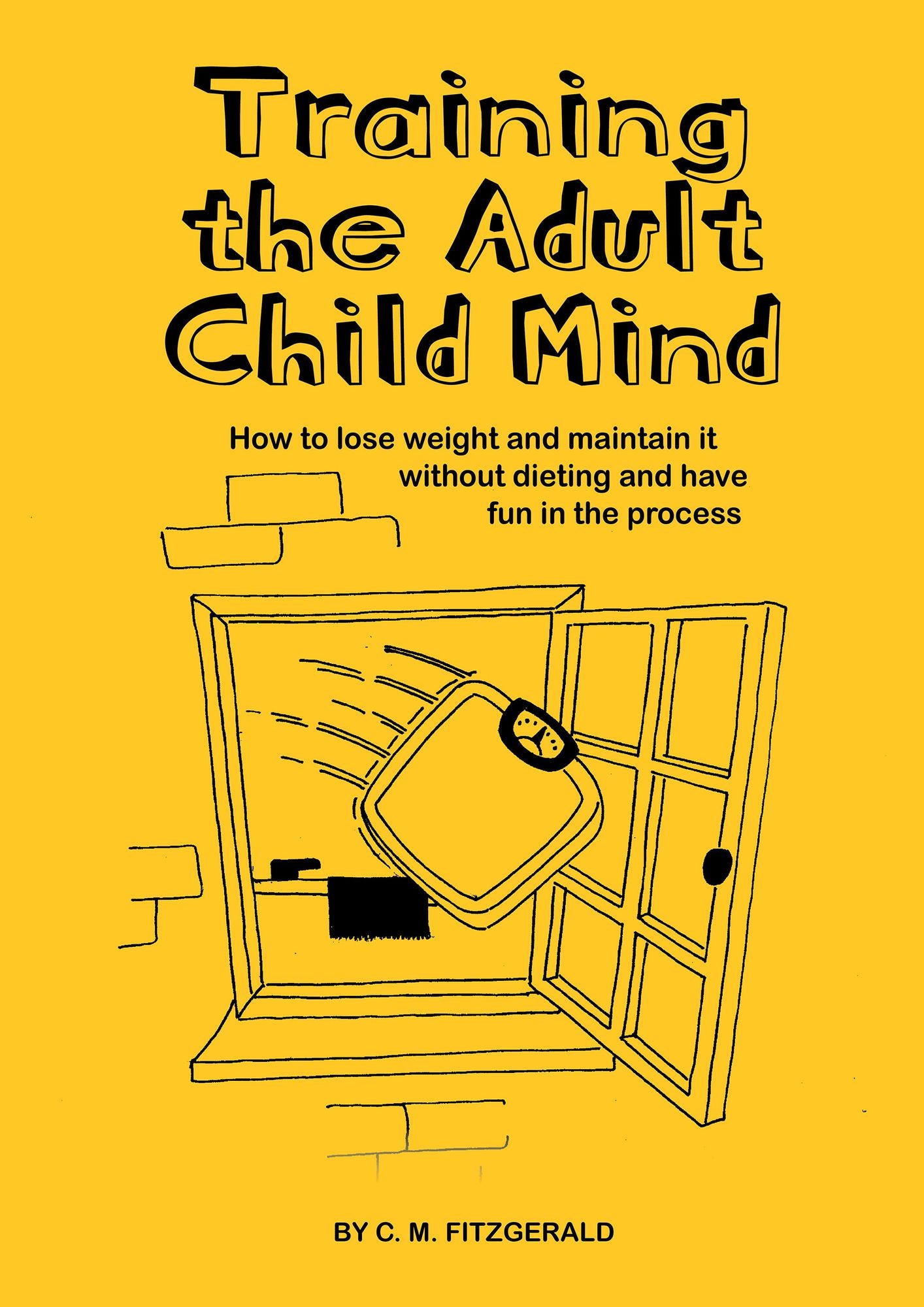 Training the Adult Child Mind