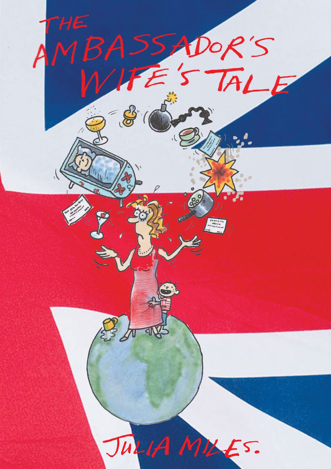 The Ambassador's Wife's Tale