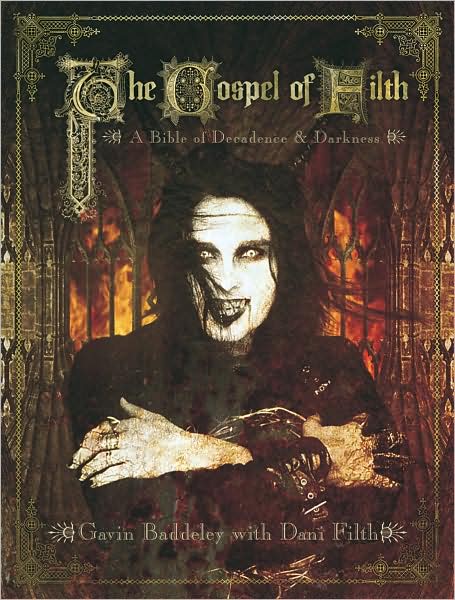 The Gospel of Filth