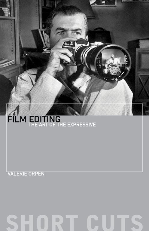 Film Editing: The Art of the Expressive