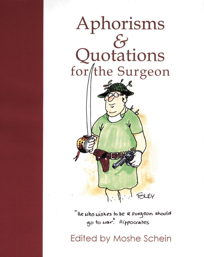 Aphorisms and Quotations for the Surgeon