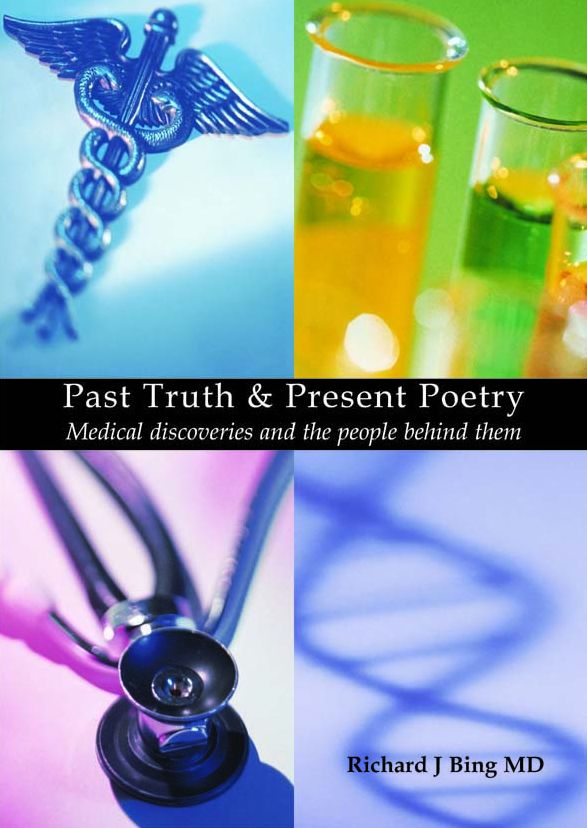 Past Truth and Present Poetry: Medical Discoveries and the People Behind Them
