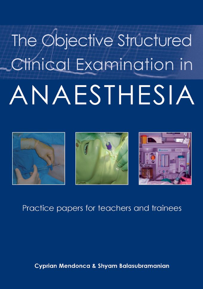 Objective Structured Clinical Exam in Anasthesia