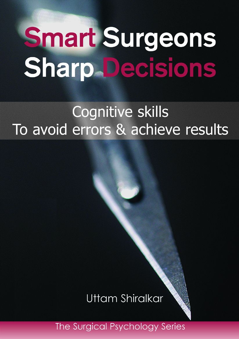 Smart Surgeons, Sharp Decisions