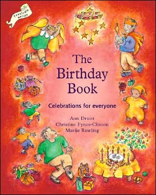 The Birthday Book: Celebrations for Everyone