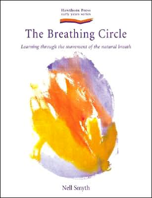 The Breathing Circle: Learning Through the Movement of the Natural Breath