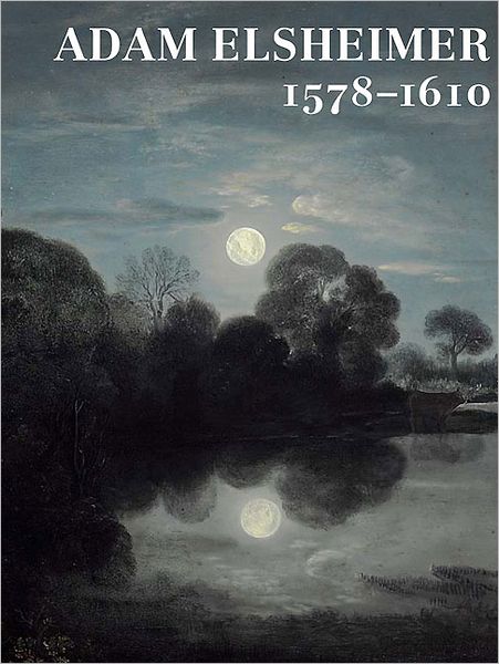 Adam Elsheimer 1578-1610