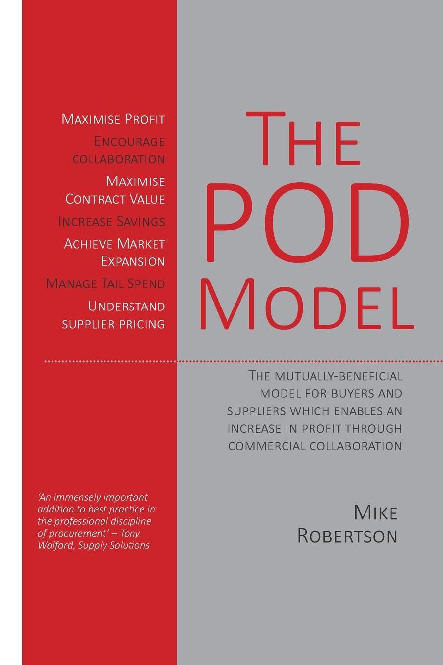 The POD Model: The mutually-beneficial model for buyers and suppliers which enables an increase in profit through commercial collaboration