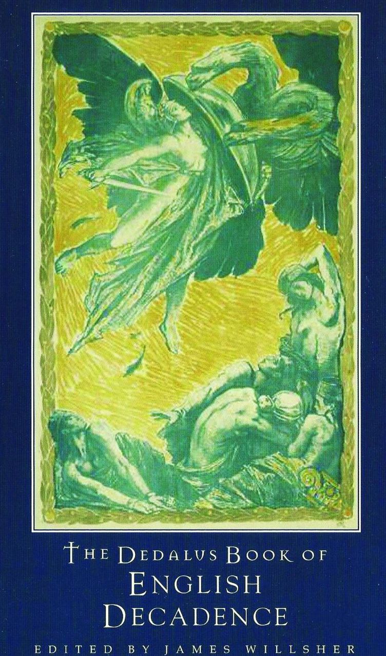 The Dedalus Book of English Decadence: Vile Emperors and Reptiles