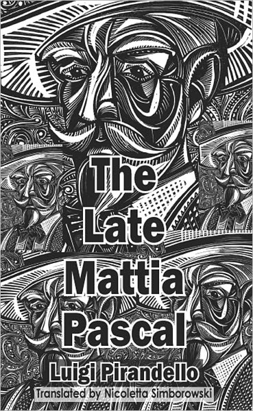The Late Mattia Pascal
