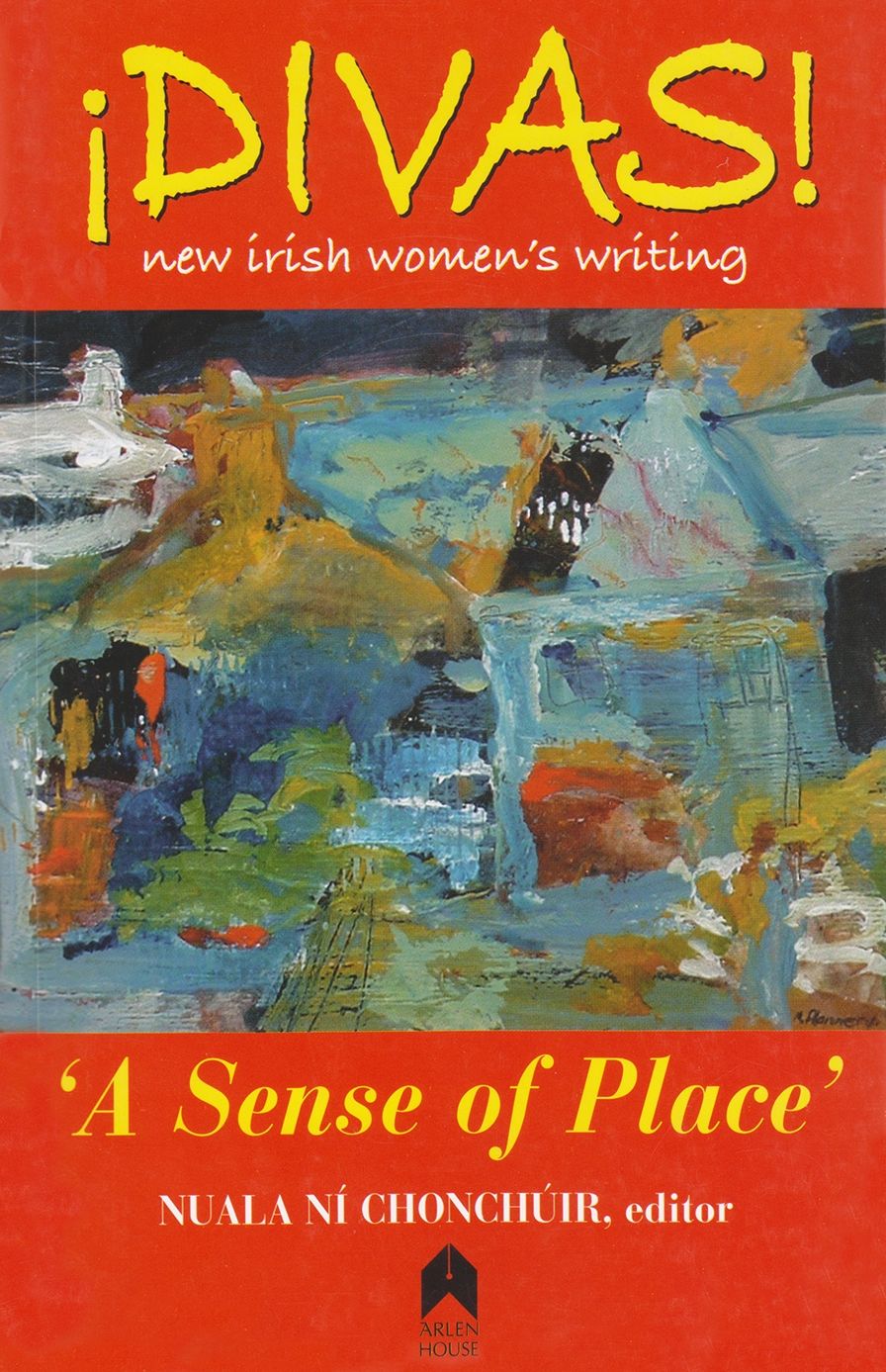 Divas!: A Sense of Place