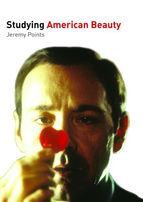 Studying American Beauty: (Student Edition)