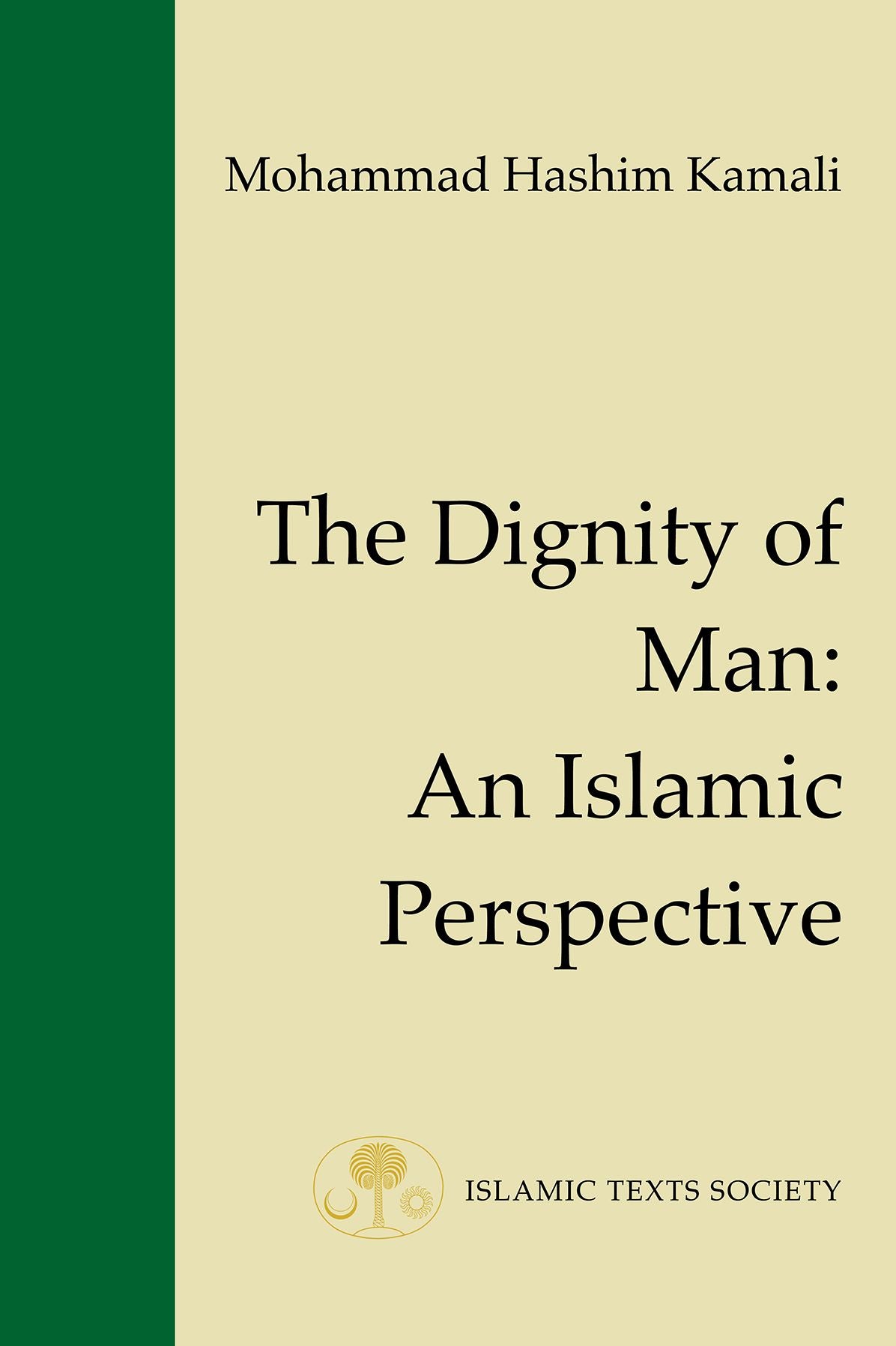 Dignity of Man: An Islamic Perspective