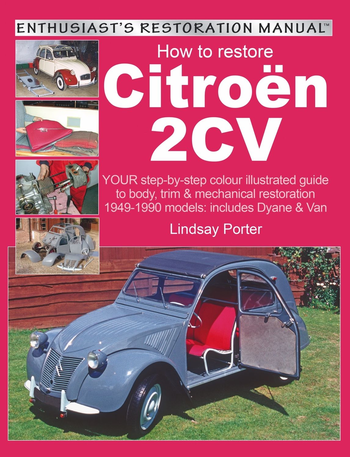 How to Restore Citroen 2CV