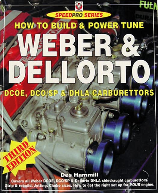 How to Build & Power Tune Weber & Dellorto DCOE & DHLA Carburettors