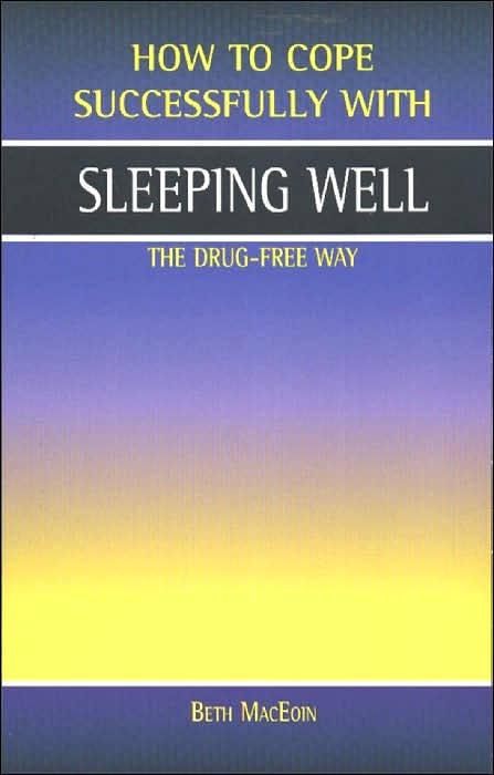 Sleeping Well: The Drug-free Way