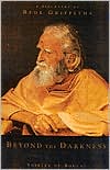 Beyond the Darkness: A Biography of Bede Griffiths