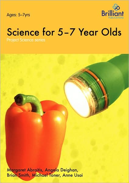 Project Science - Science For 5-7 Year Olds
