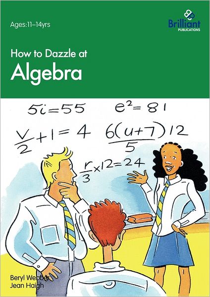 How To Dazzle At Algebra