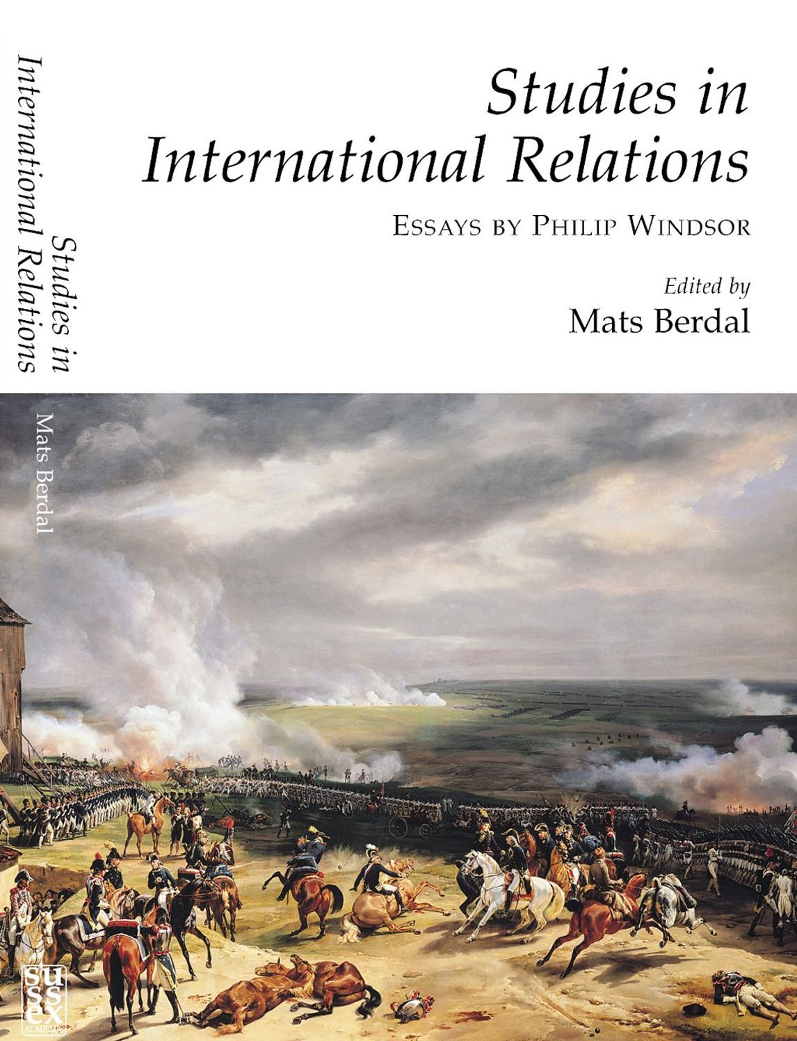 Studies in International Relations: Essays by Philip Windsor