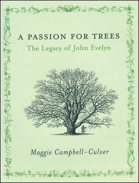 Passion for Trees: The Legacy of John Evelyn