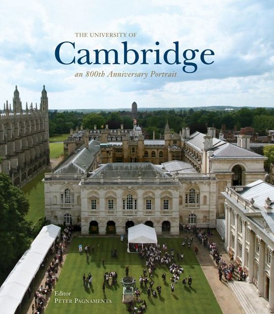 The University of Cambridge: An 800th Anniversary Portrait