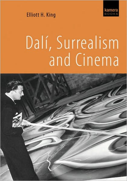 Dalï¿½, Surrealism and Cinema