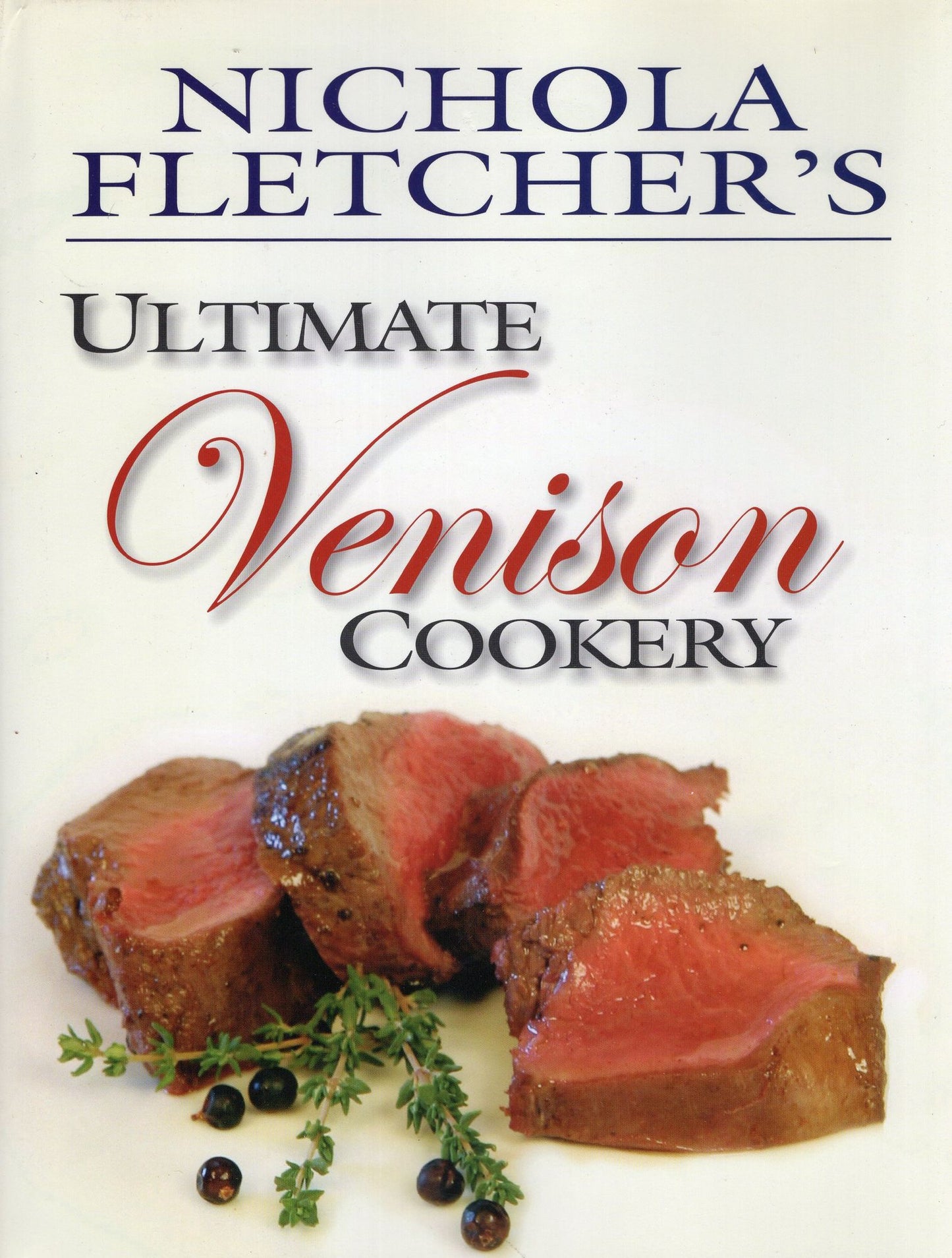 Uitimate Venison Cookery